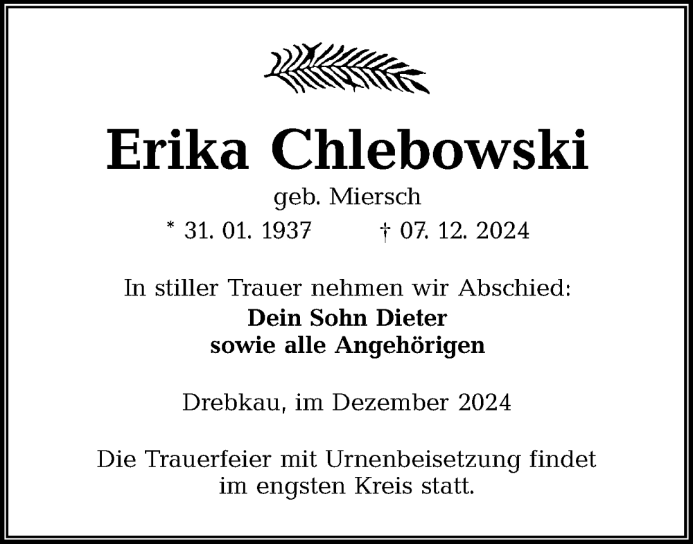  Traueranzeige für Erika Chlebowski vom 14.12.2024 aus Lausitzer Rundschau