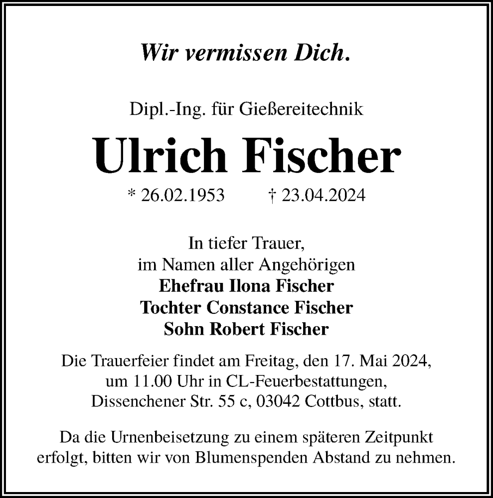  Traueranzeige für Ulrich Fischer vom 11.05.2024 aus Lausitzer Rundschau