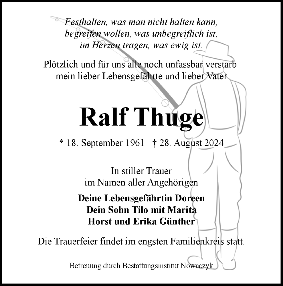  Traueranzeige für Ralf Thuge vom 07.09.2024 aus Lausitzer Rundschau