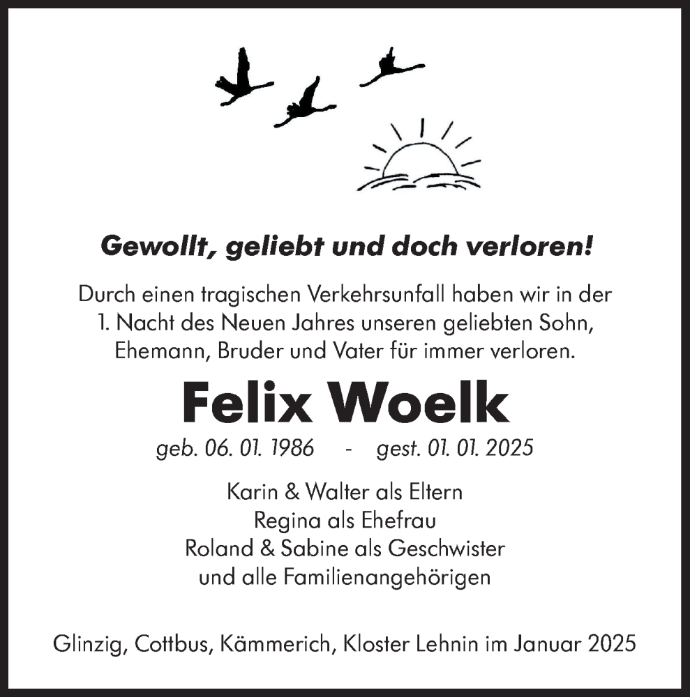  Traueranzeige für Felix Woelk vom 11.01.2025 aus Lausitzer Rundschau