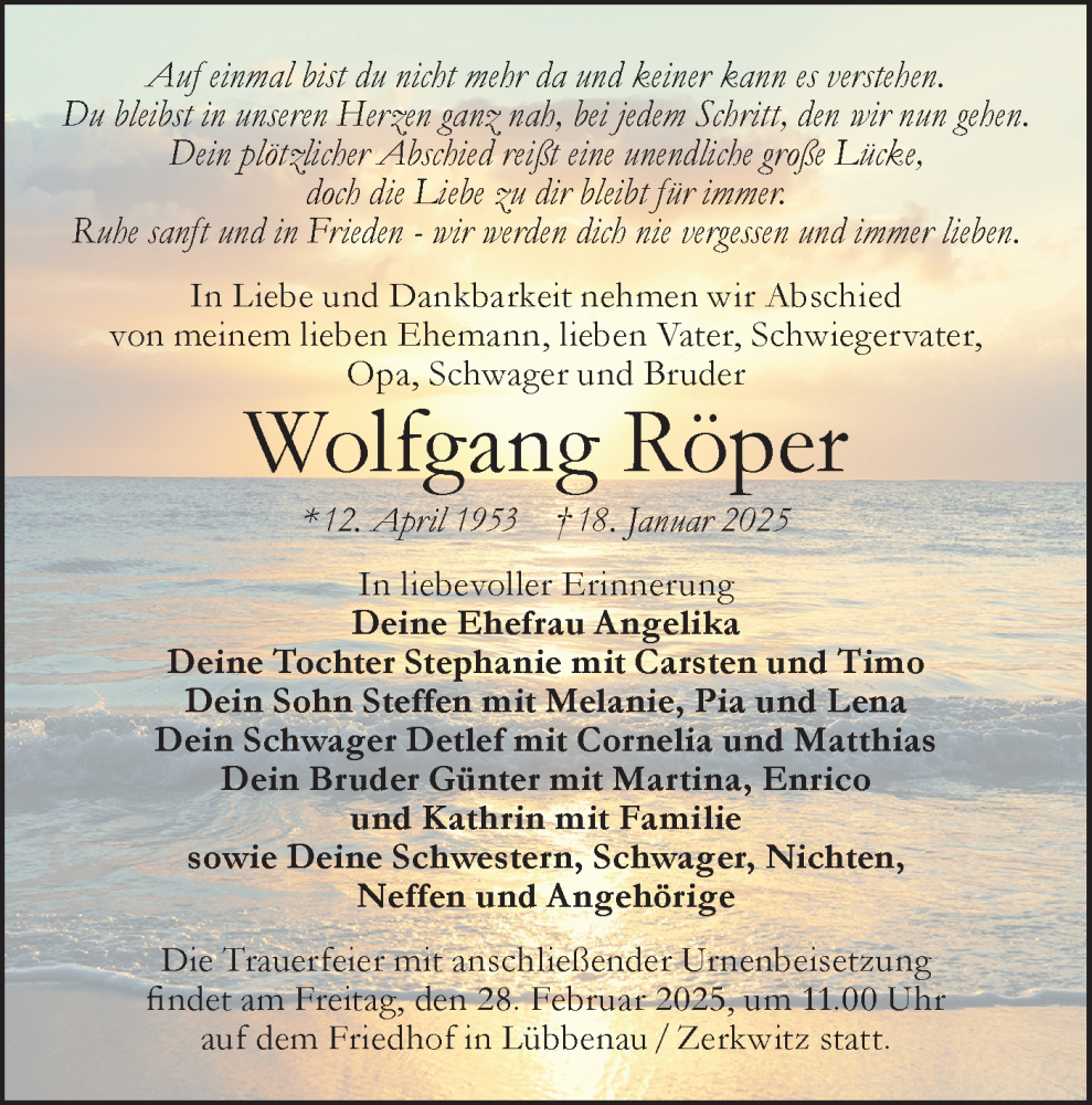  Traueranzeige für Wolfgang Röper vom 15.02.2025 aus Lausitzer Rundschau