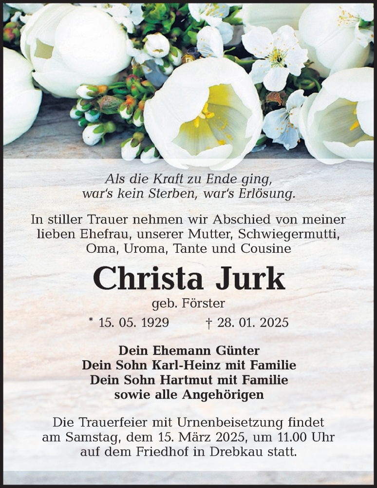  Traueranzeige für Christa Jurk vom 01.03.2025 aus Lausitzer Rundschau