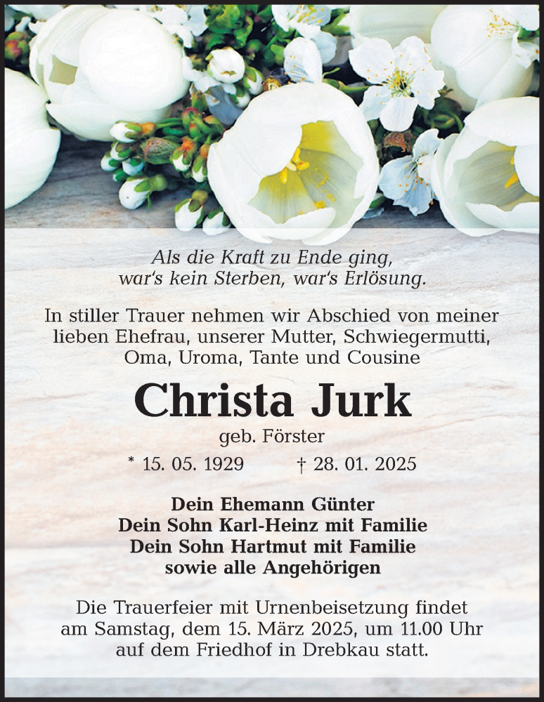  Traueranzeige für Christa Jurk vom 01.03.2025 aus Lausitzer Rundschau