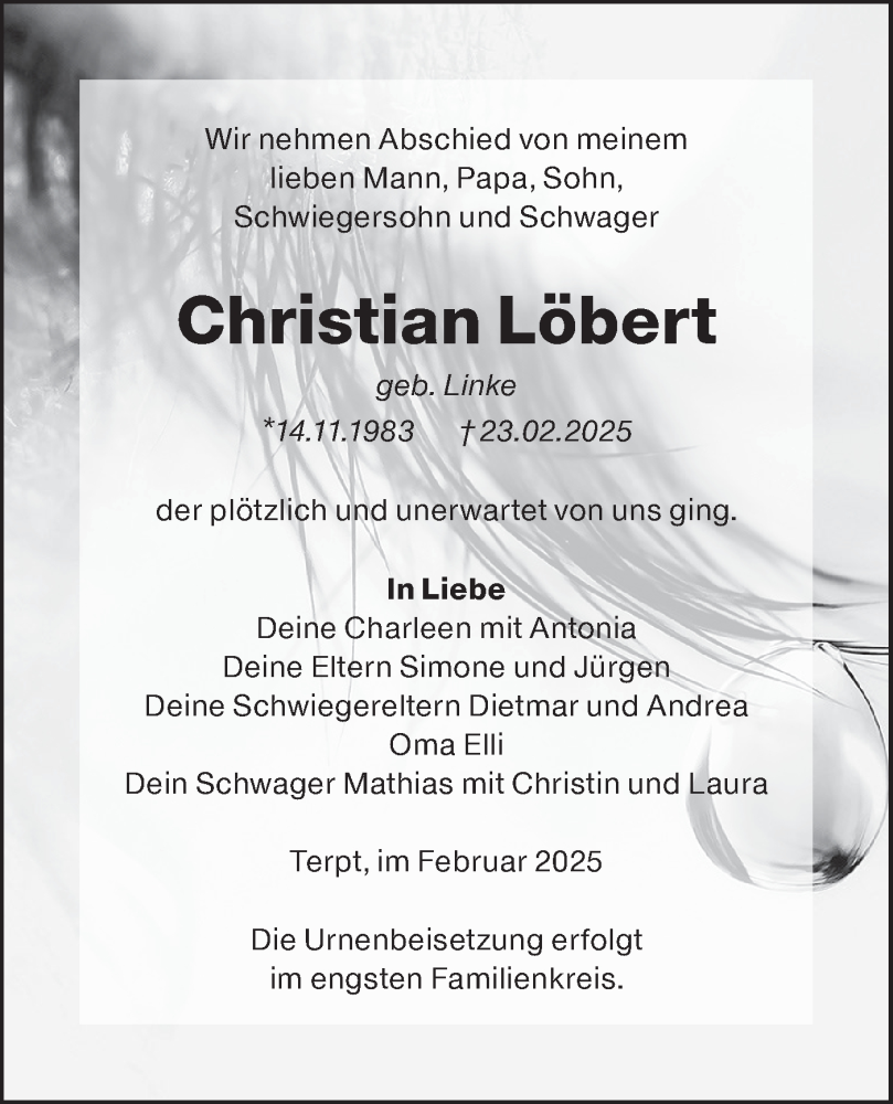  Traueranzeige für Christian Löbert vom 01.03.2025 aus Lausitzer Rundschau