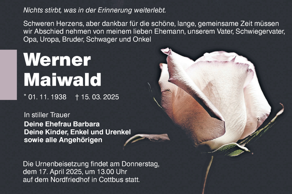  Traueranzeige für Werner Maiwald vom 22.03.2025 aus Lausitzer Rundschau