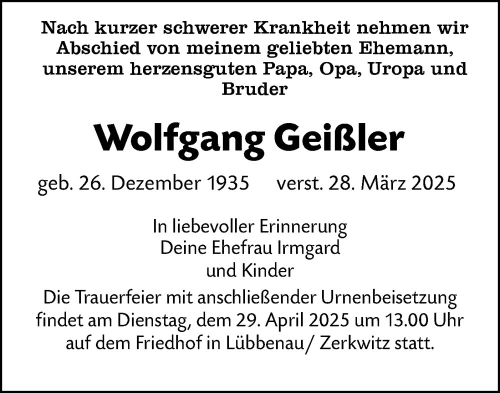  Traueranzeige für Wolfgang Geißler vom 19.04.2025 aus Lausitzer Rundschau