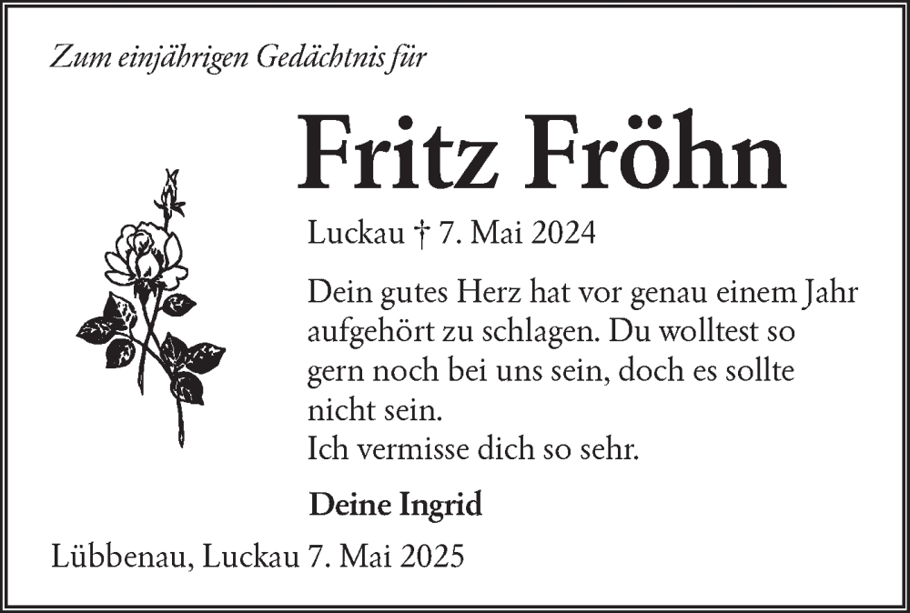  Traueranzeige für Fritz Fröhn vom 17.05.2025 aus Lausitzer Rundschau
