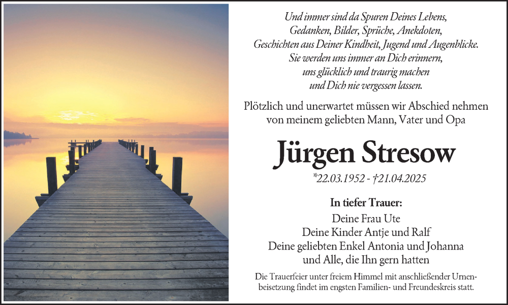 Traueranzeige für Jürgen Stresow vom 10.05.2025 aus Lausitzer Rundschau