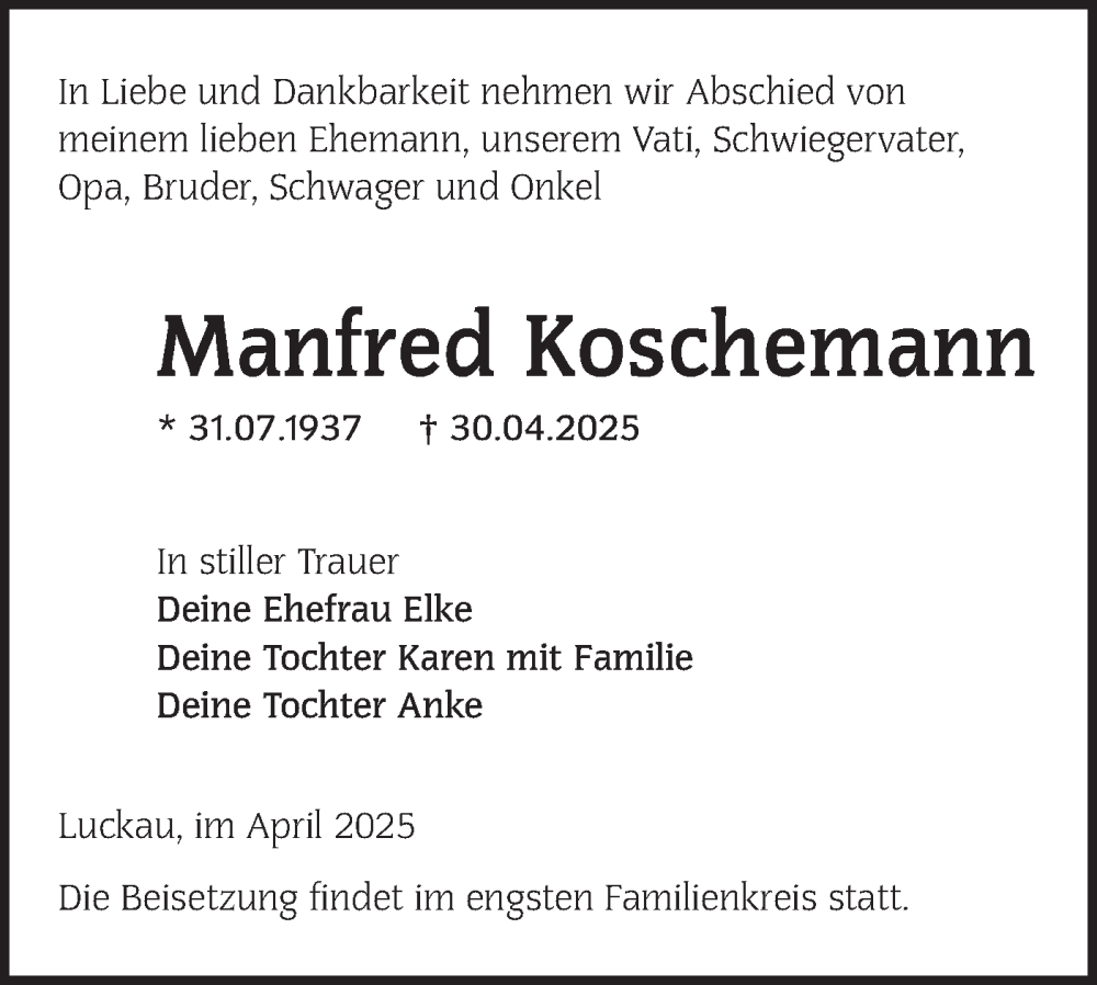  Traueranzeige für Manfred Koschemann vom 10.05.2025 aus Lausitzer Rundschau