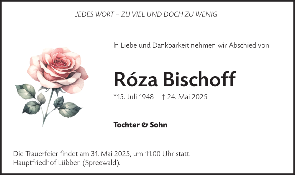  Traueranzeige für Róza Bischoff vom 31.05.2025 aus Lausitzer Rundschau