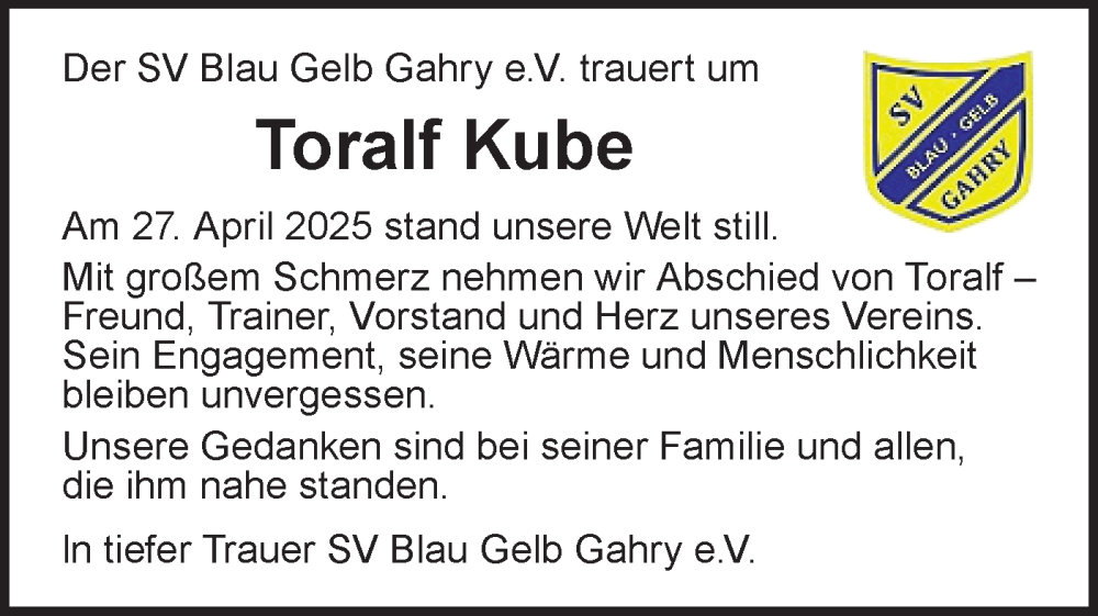  Traueranzeige für Toralf Kube vom 17.05.2025 aus Lausitzer Rundschau