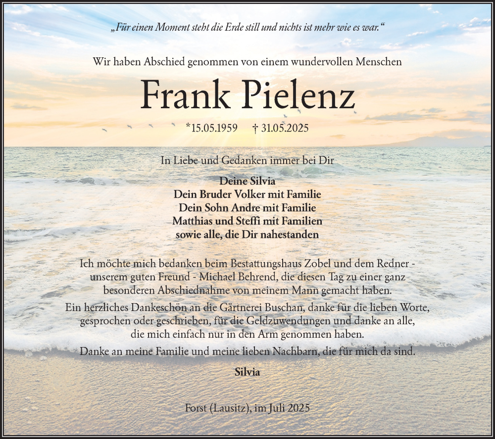  Traueranzeige für Frank Pielenz vom 12.07.2025 aus Lausitzer Rundschau