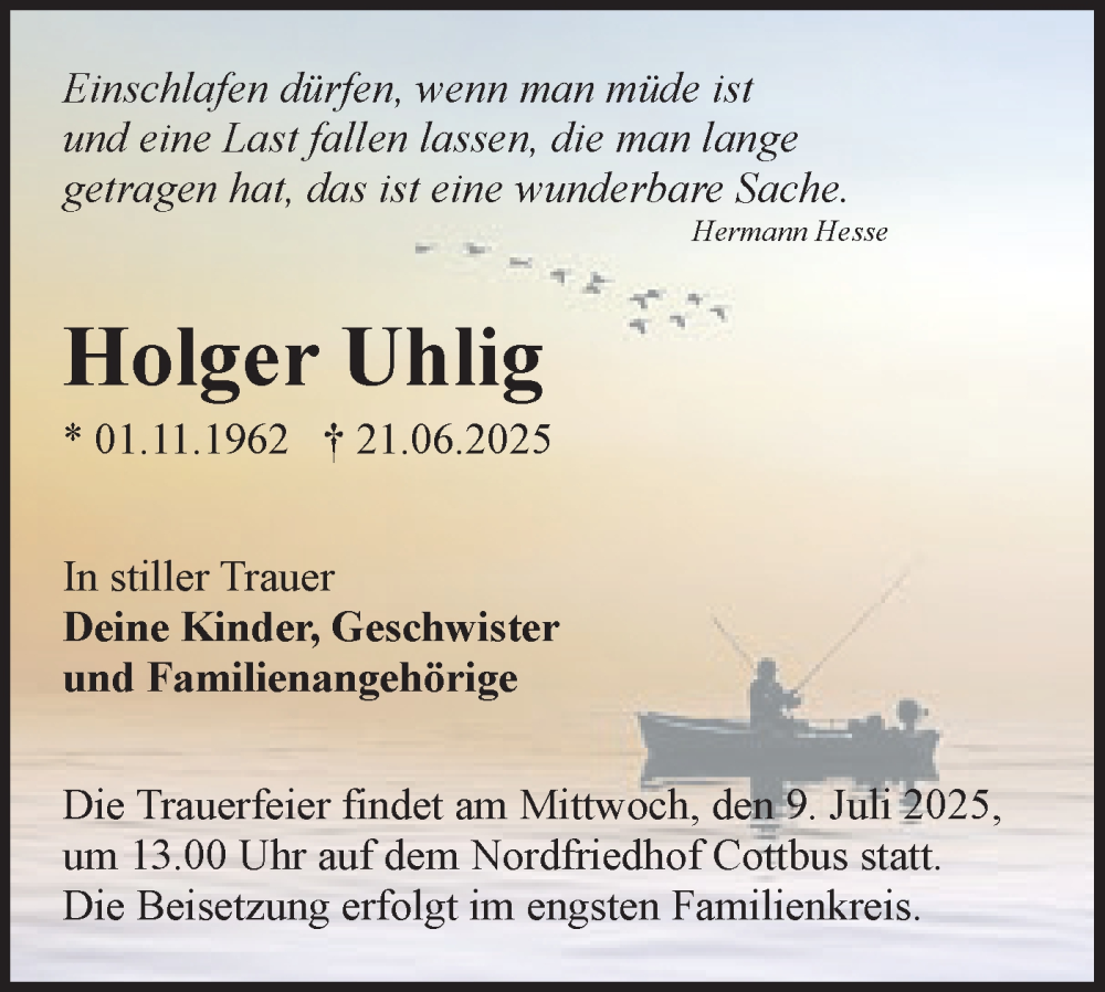  Traueranzeige für Holger Uhlig vom 05.07.2025 aus Lausitzer Rundschau