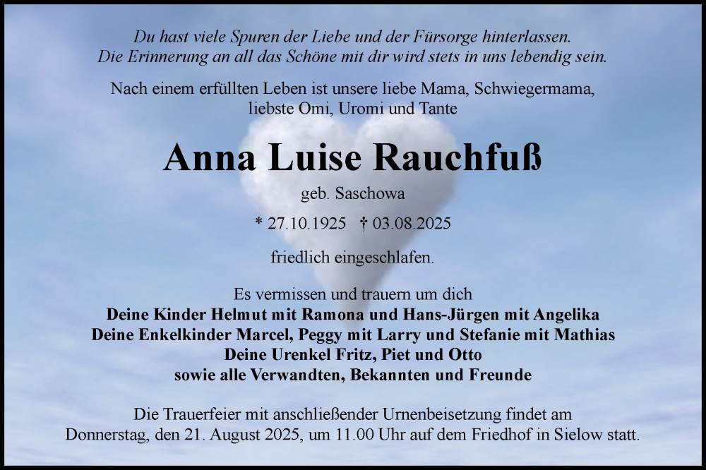  Traueranzeige für Anna Luise Rauchfuß vom 16.08.2025 aus Lausitzer Rundschau