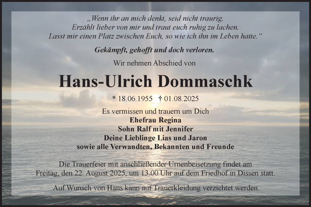 Traueranzeige für Hans-Ulrich Dommaschk vom 16.08.2025 aus Lausitzer Rundschau